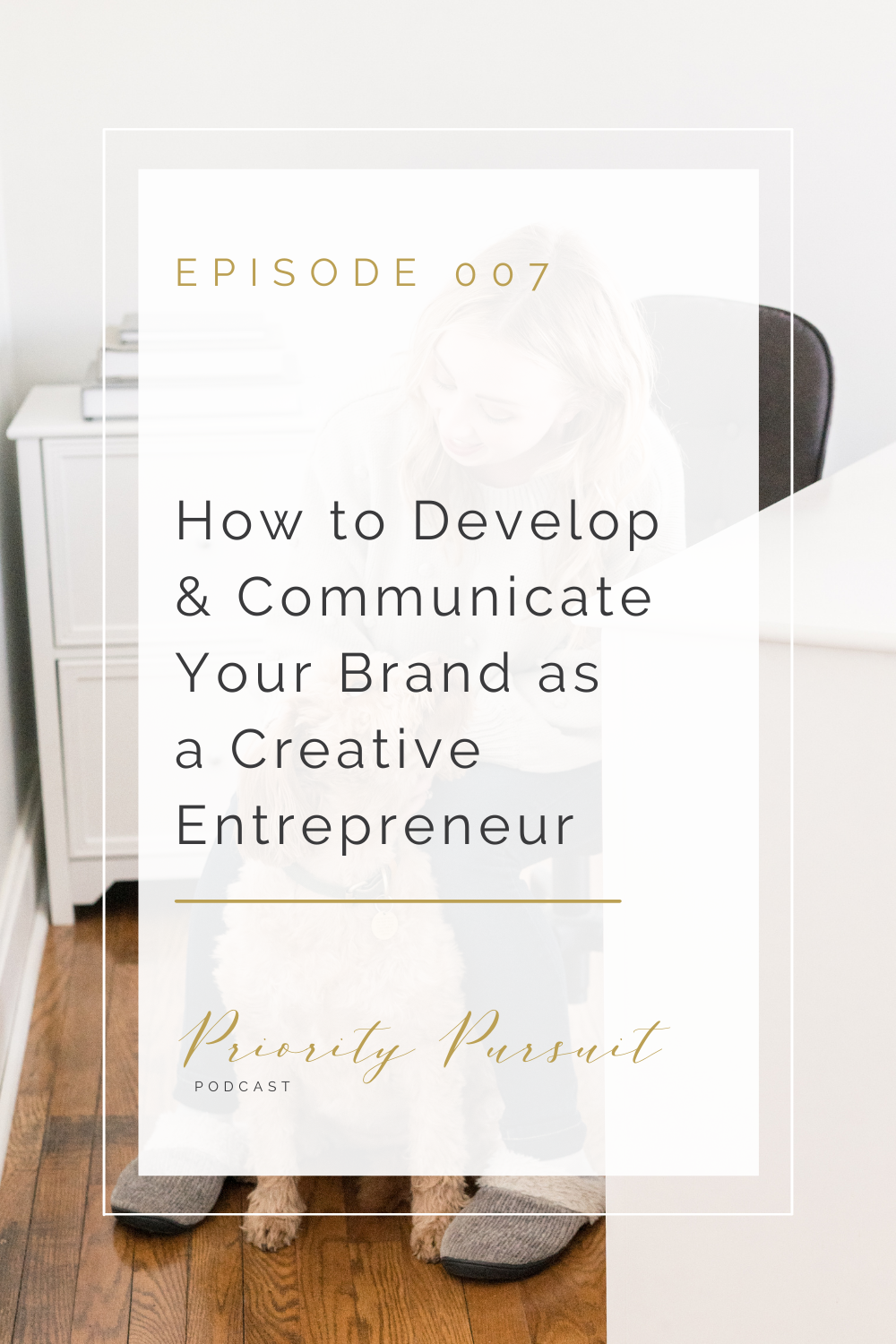 Victoria Rayburn explains how to develop and communicate your brand as a creative entrepreneur on the “Priority Pursuit Podcast”