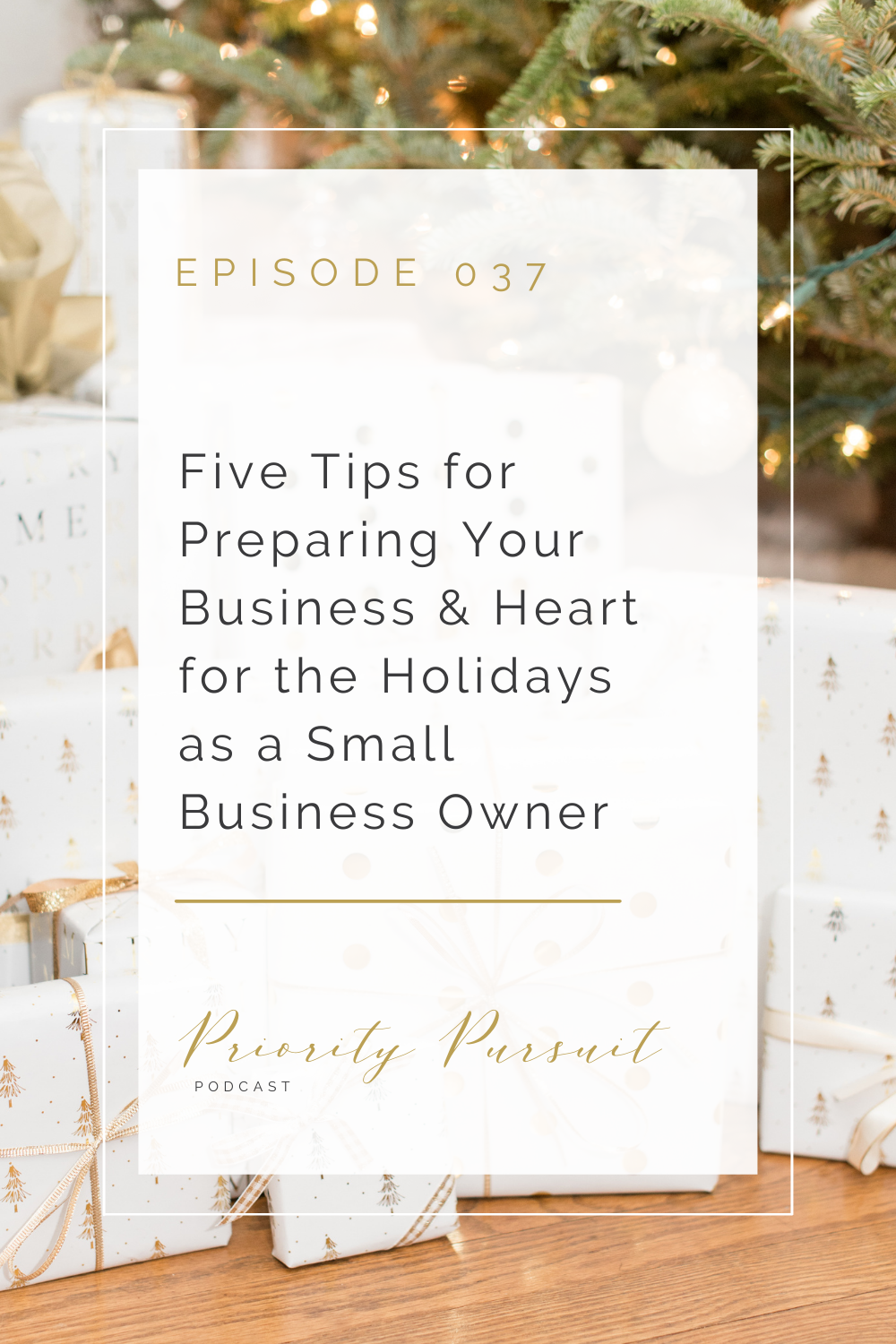 In this episode of “Priority Pursuit,” Victoria Rayburn five tips for preparing your business and heart for the holidays as a small business owner. 