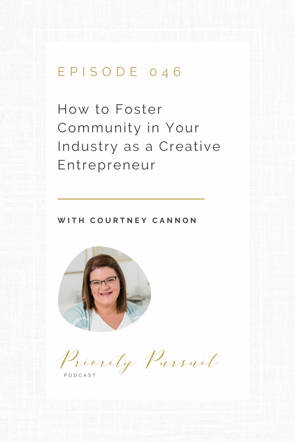 Victoria Rayburn and Courtney Cannon discuss how to foster community in your industry as a creative entrepreneur