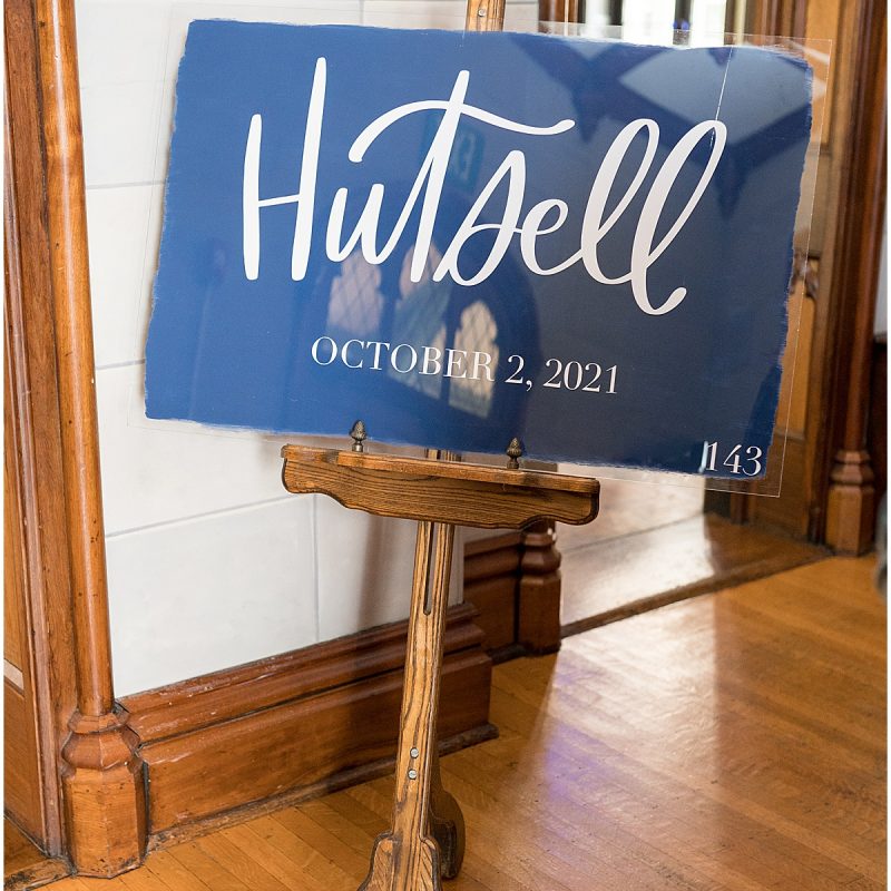 Entrance sign for wedding ceremony in Fowler House Mansion