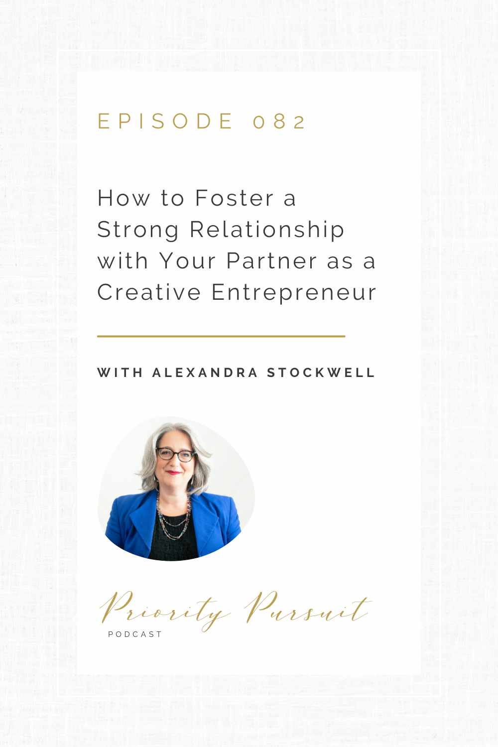 Victoria Rayburn and Dr. Alexandra Stockwell discuss how small business owners can strengthen their relationships with their partners.
